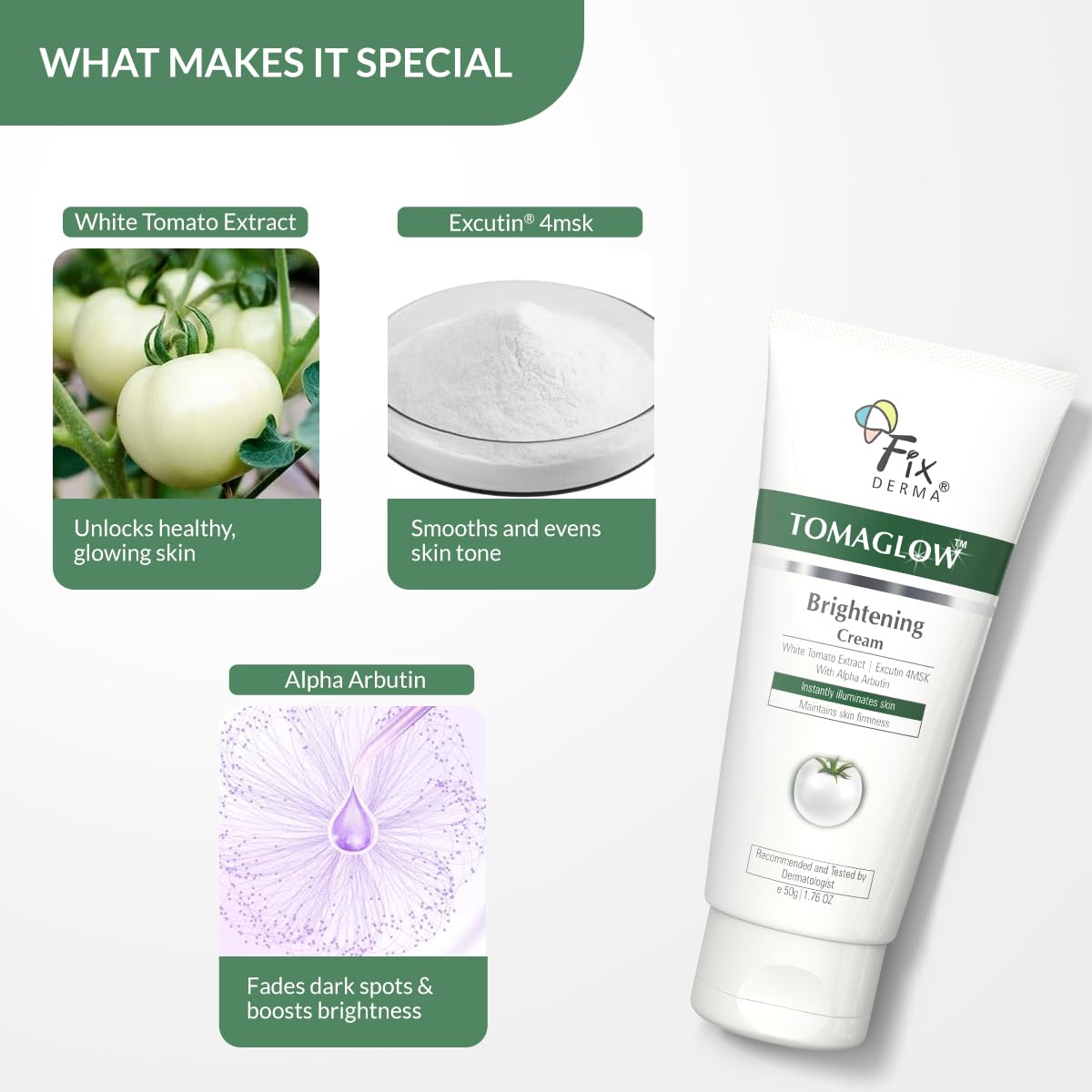 Fixderma Tomaglow Brightening Face Cream with White Tomato Extract, Excutin 4MSK with 2% Alpha Arbutin 4% Niacinamide, Lightens Dark Spots & Instantly Illuminates Skin, Face Cream for Men & women - 50g FIX DERMA