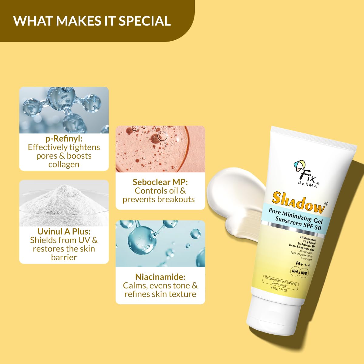 Fixderma Shadow Pore Minimizing Gel Sunscreen SPF 50 PA+++ with 4% Niacinamide, For UVA & UVB Protection | Sunscreen SPF 50 for Oily & Acne Prone Skin | Lightweight, No White Cast, Non-Greasy - 50GM FIX DERMA