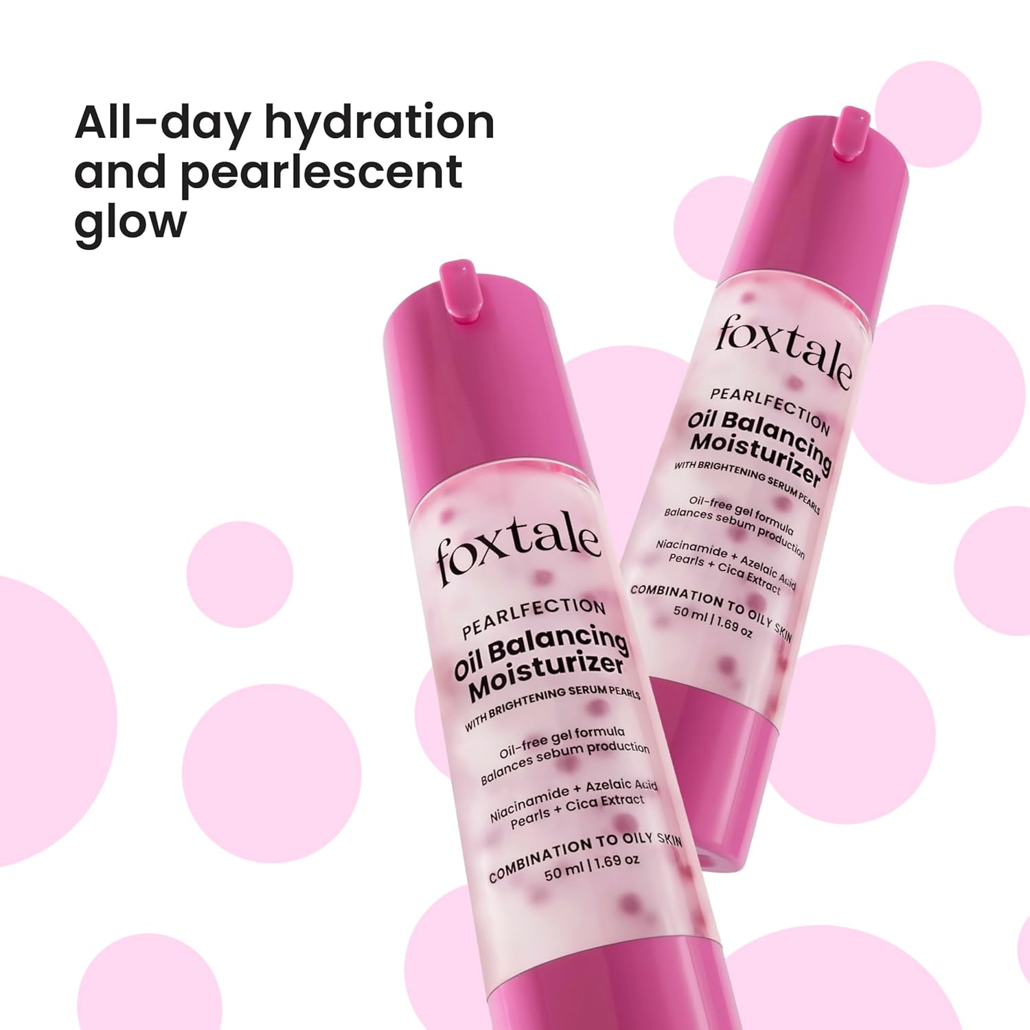 Foxtale Oil-Balancing Gel Moisturizer with Niacinamide, Azelaic Acid Pearls & Cica, 8hr Shine-Free Hydration, Lightweight, Sebum Control, For Oily & Acne-Prone Skin, 50 ml FOXTALE