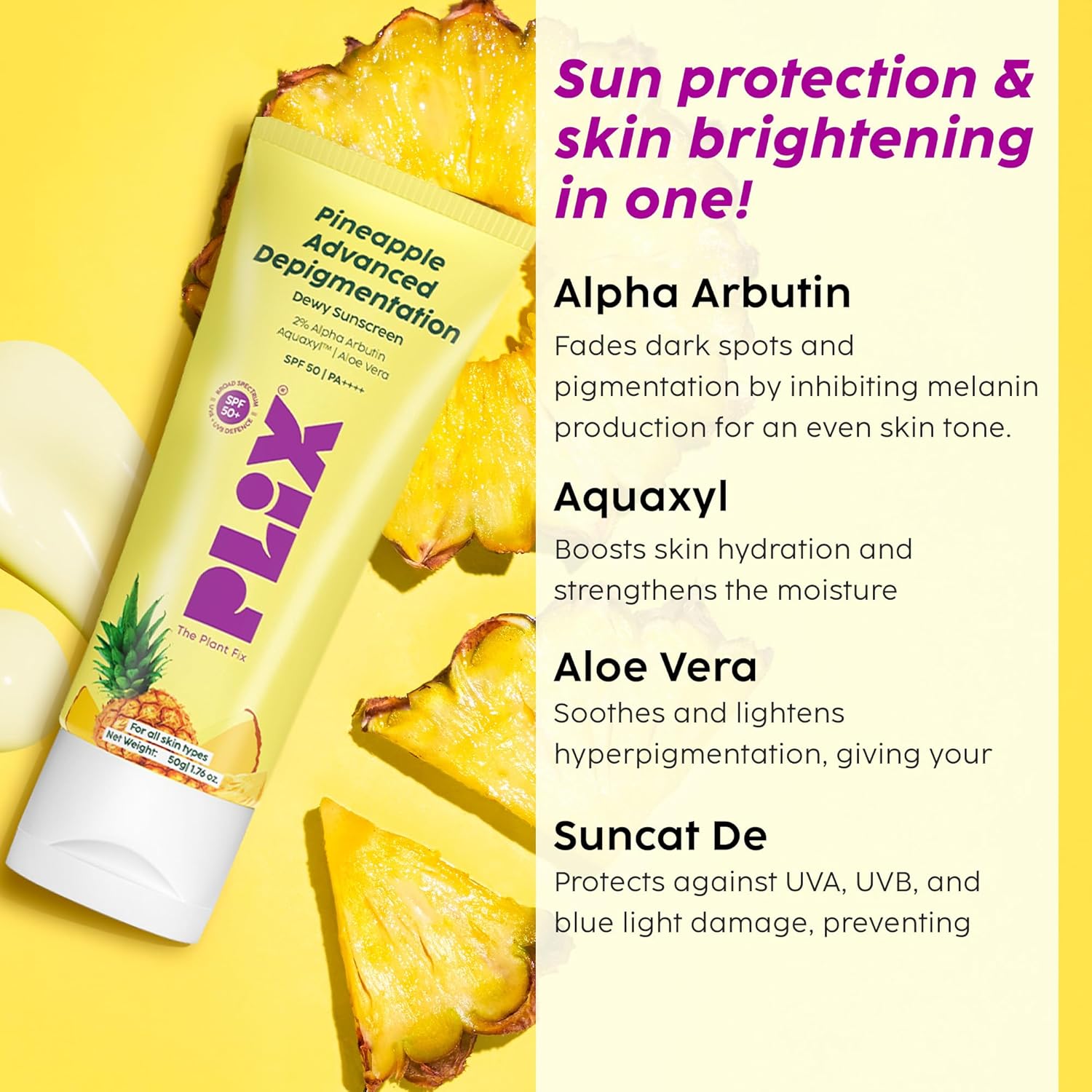 Plix Pineapple Advanced Depigmentation Dewy Sunscreen SPF 50 PA++++ 50g PLIX