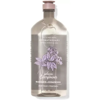 BATH & BODY WORKS Aromatheraphy Balancing Elderfloer Mandarin+Cedarwood Body wash+Foam Bath Nettoyant Pour Le Corps+Bain Moussant 295 ml Bath & Body Works