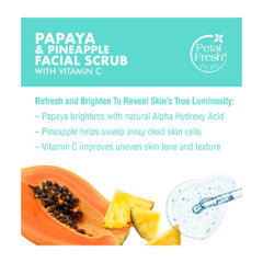 Petal Fresh Pure PAPAYA & PINEAPPLE WITH VITAMIN C FACIAL SCRUB BRIGHTENING 200 ml Petal Fresh